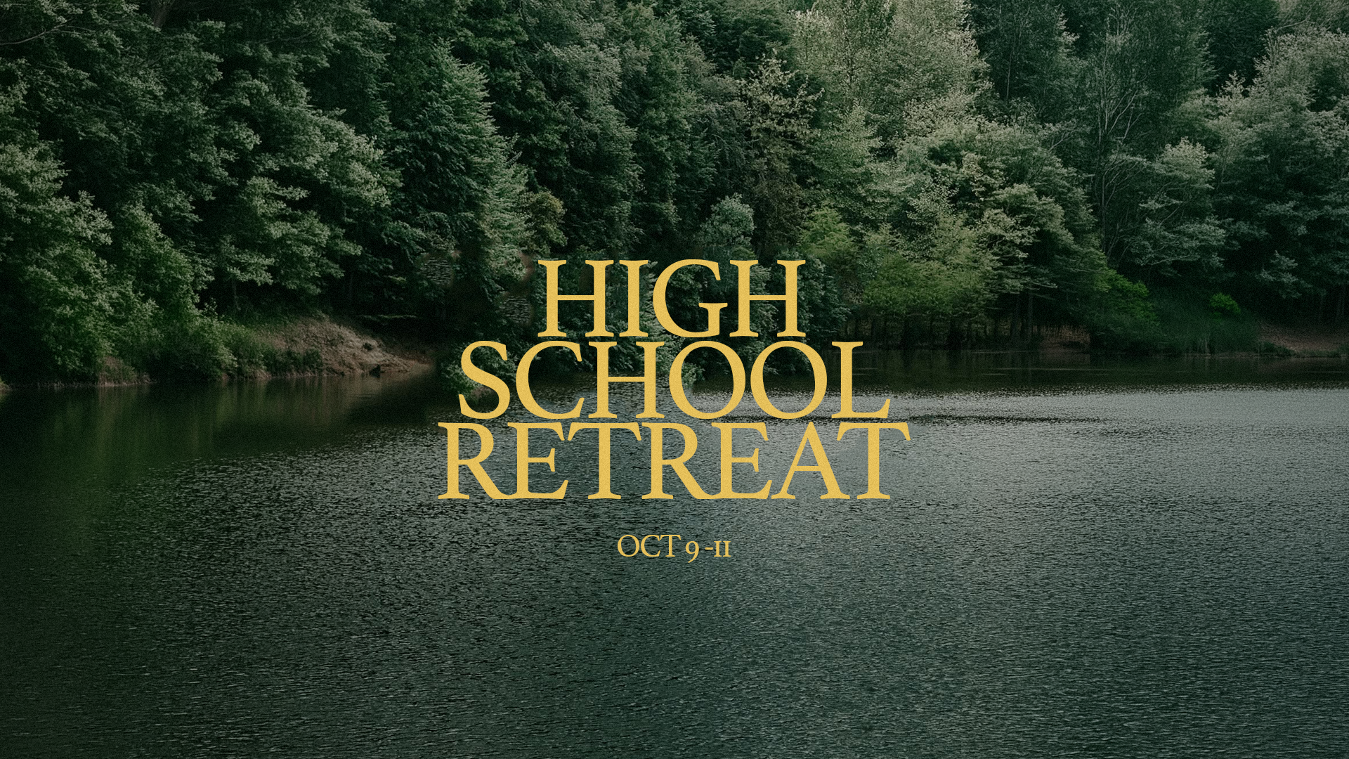 High School Retreat