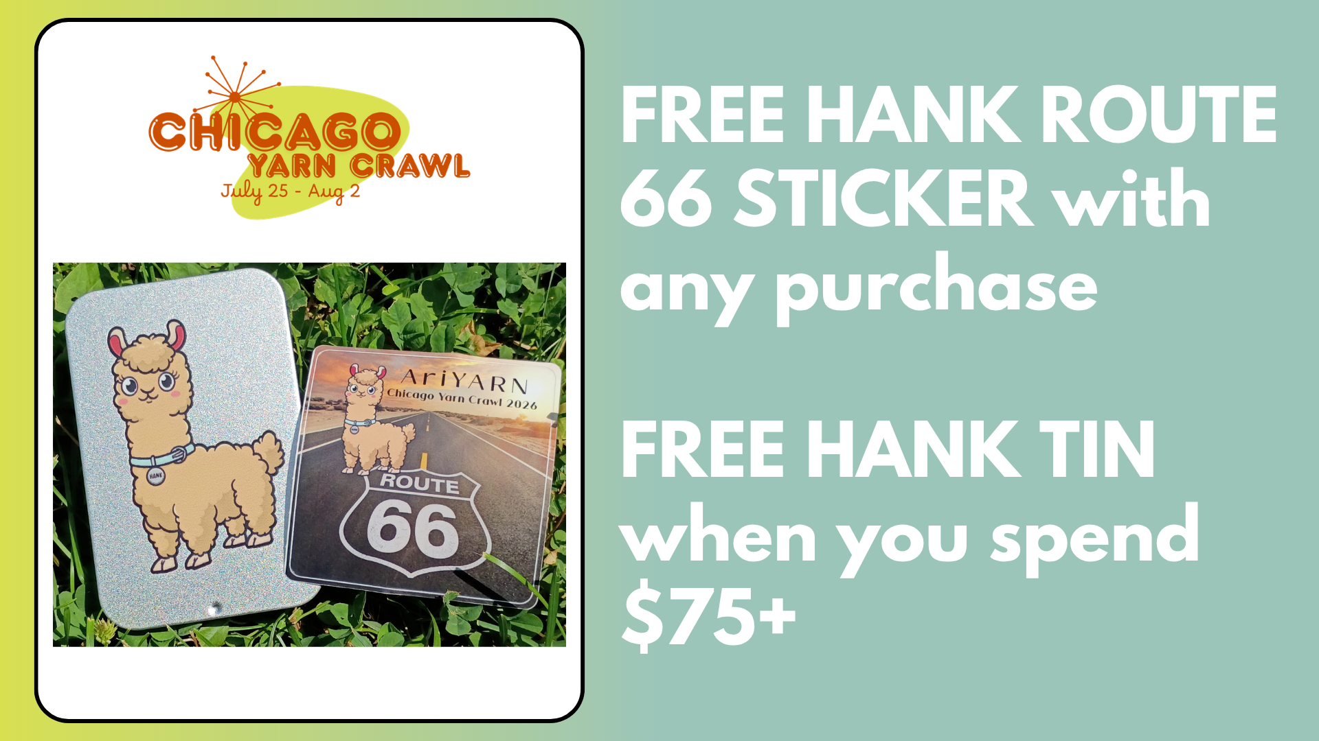 AriYARN Hank Route 66 Sticker and Collectible Tin Promo