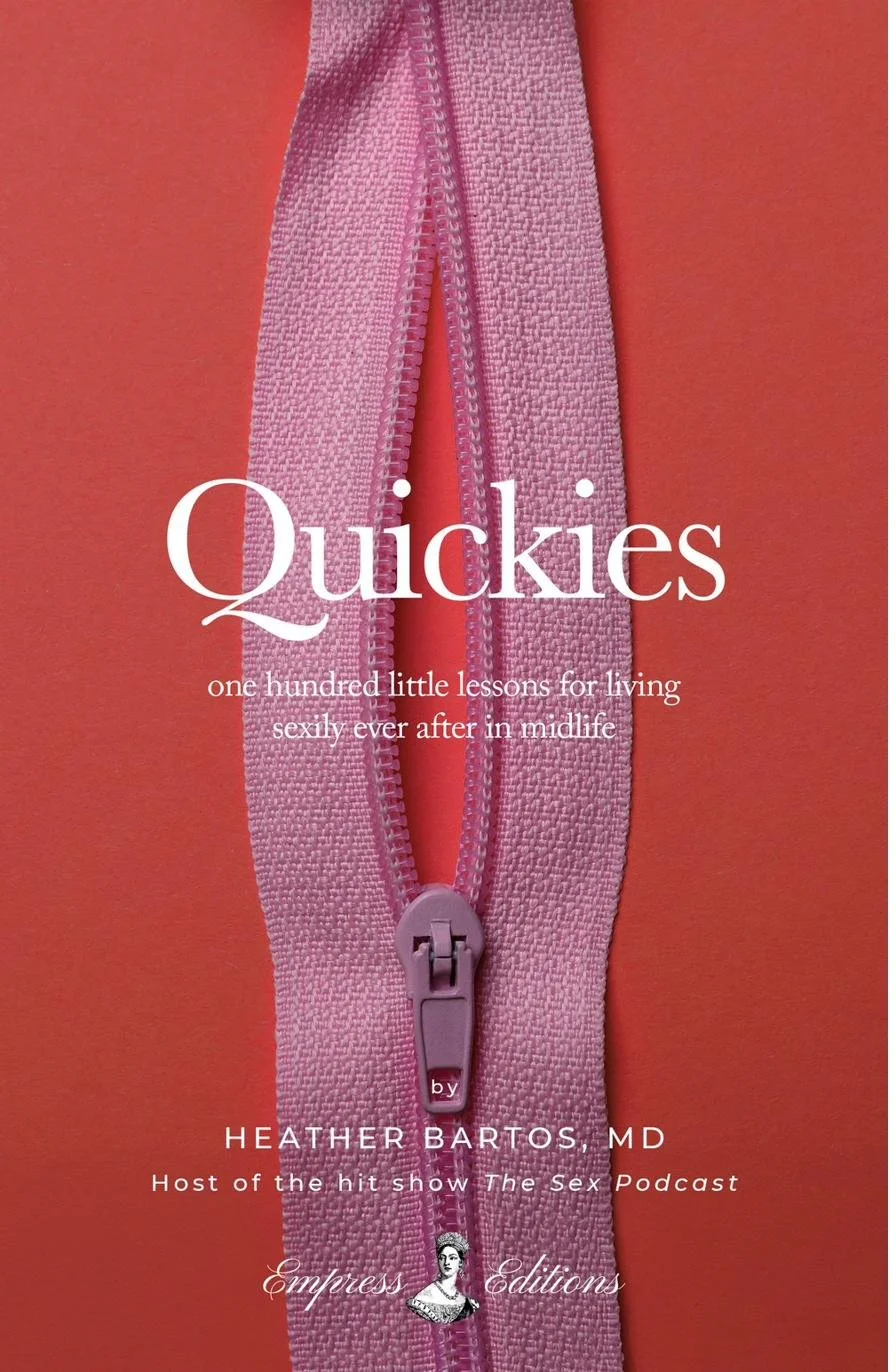 Quickies by Heather Bartos, MD