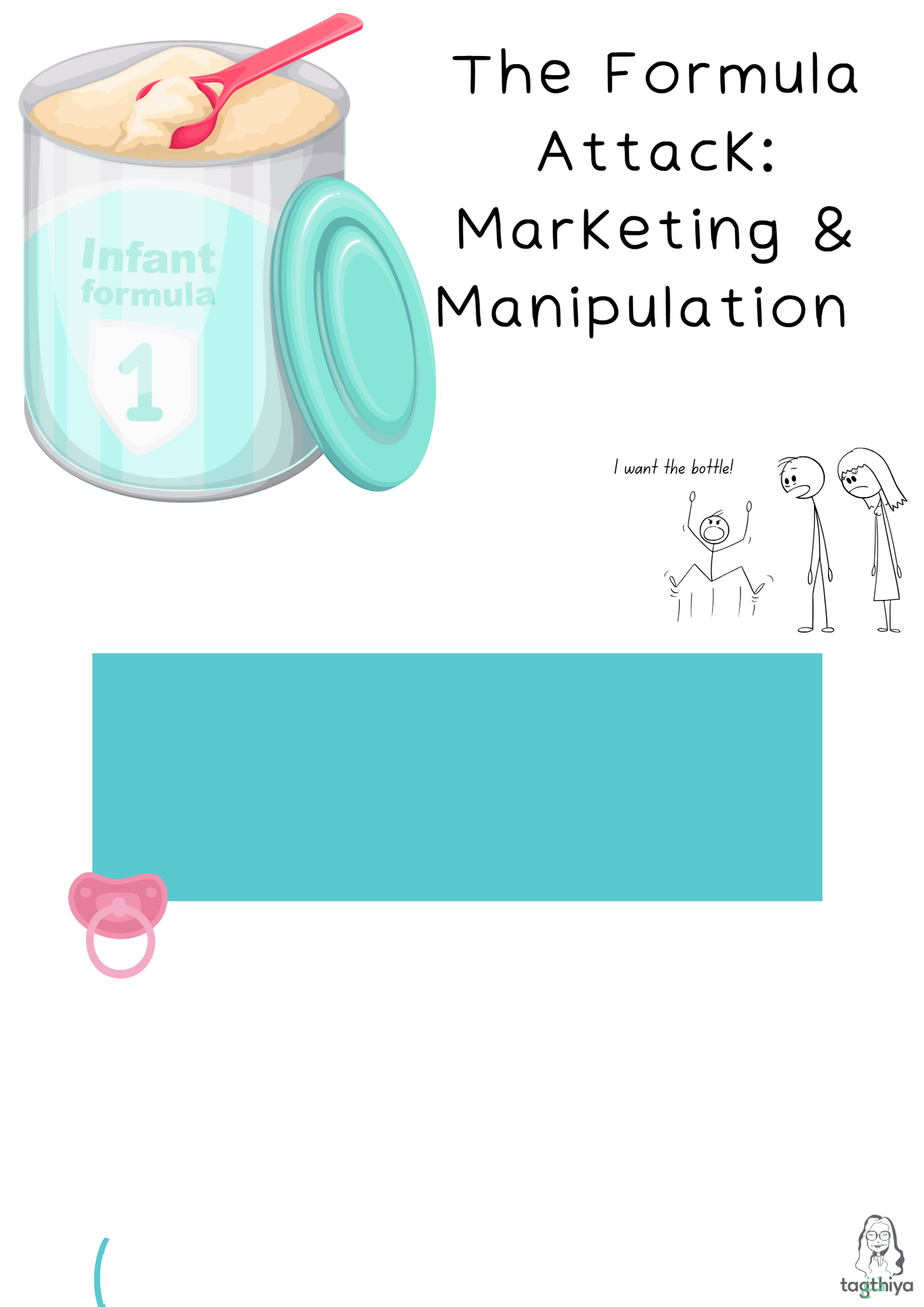 The Formula Attack: Marketing & Manipulation I want the bottle!