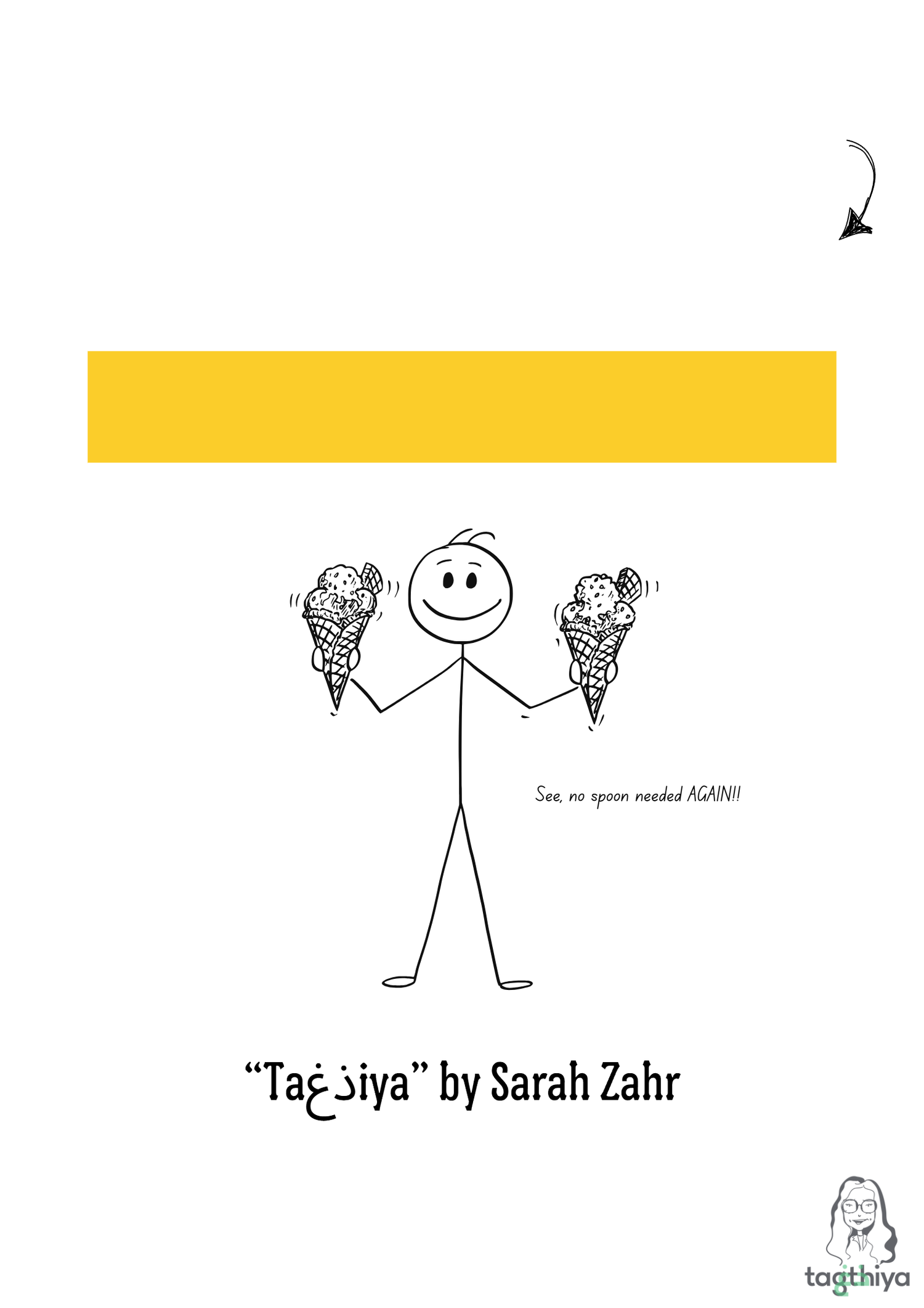 See, no spoon needed AGAIN!! “Ta ذغ iya” by Sarah Zahr
