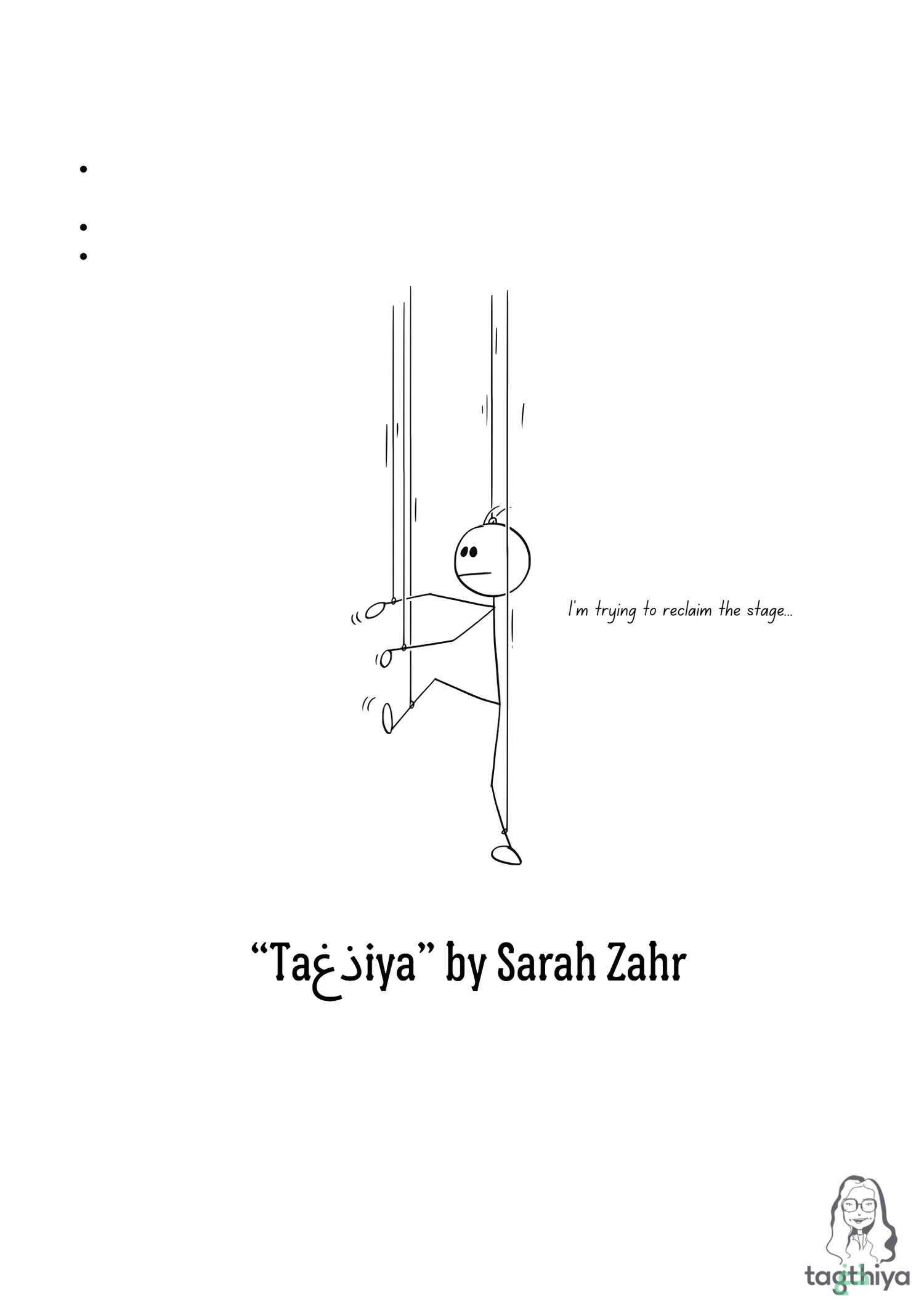 I ' m trying to reclaim the stage... “Ta ذغ iya” by Sarah Zahr