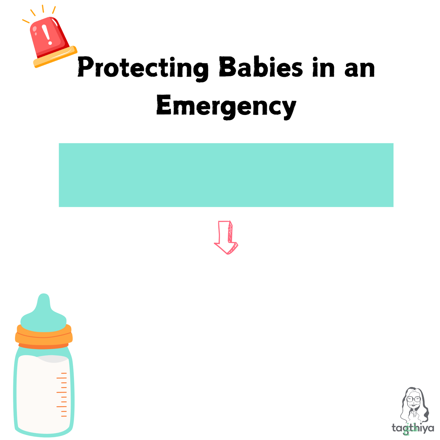 Protecting Babies in an Emergency