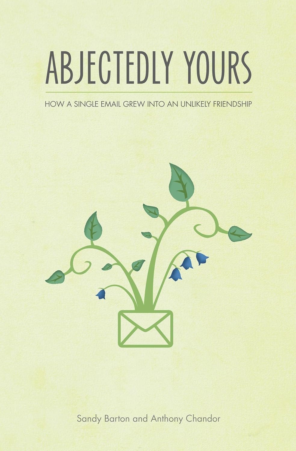 Abjectedly Yours Cover
