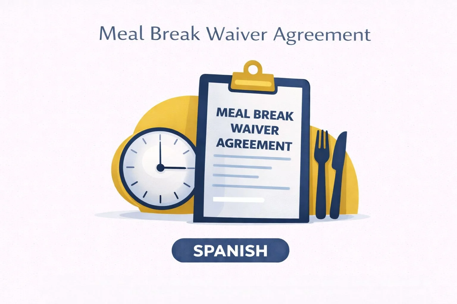Meal Break Waiver Agreement (Spanish)