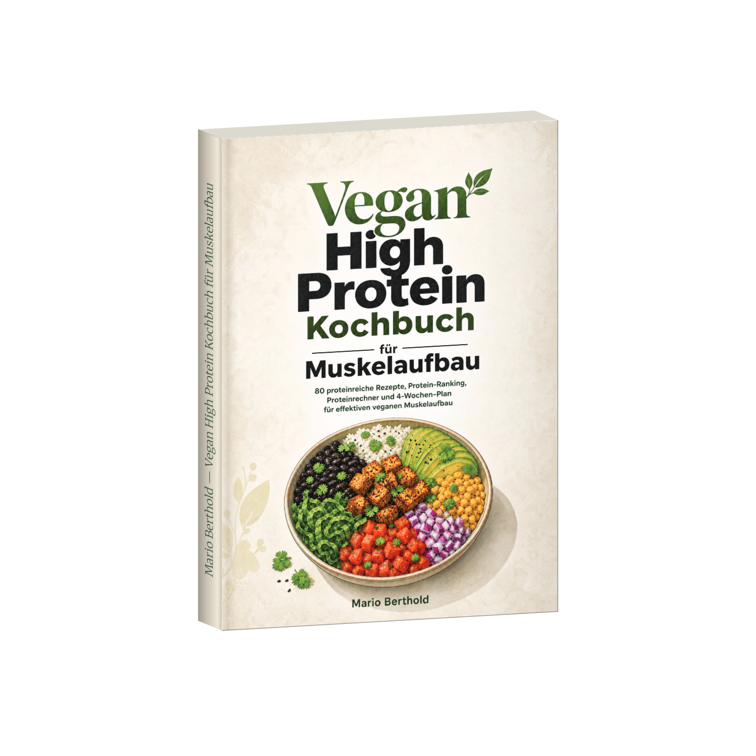 Vegan High Protein Kochbuch für Muskelaufbau