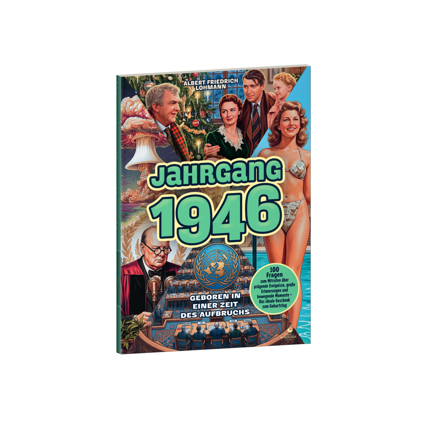 Jahrgang 1946 – Geboren in einer Zeit des Aufbruchs