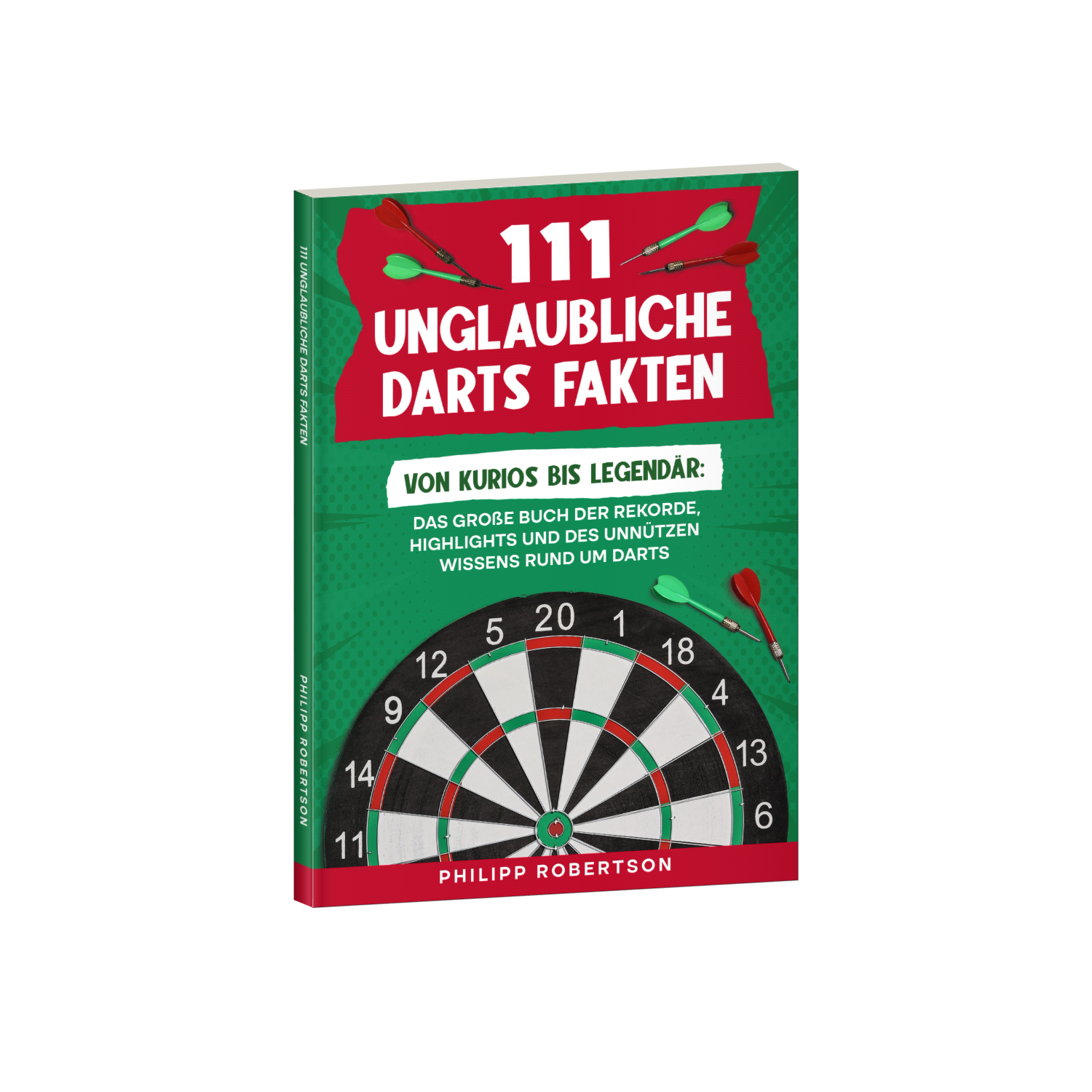111 unglaubliche Darts Fakten