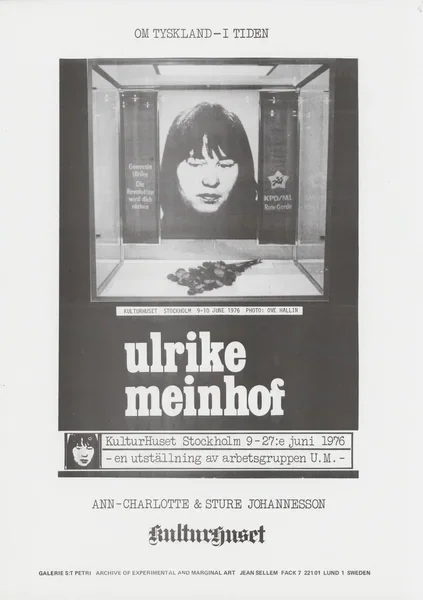 Poster of the exhibition ULRIKE MEINHOF by ANN-CHARLOTTE & STURE JOHANNESSON