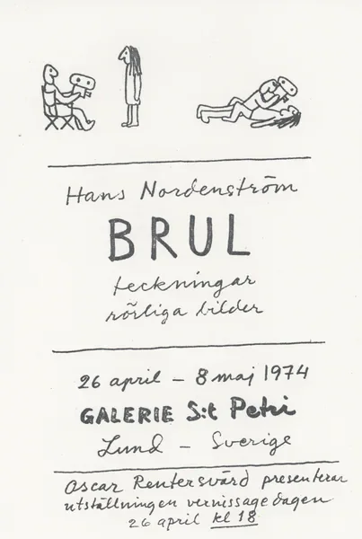 Poster of the exhibition BRUL by HANS NORDENSTRÓM