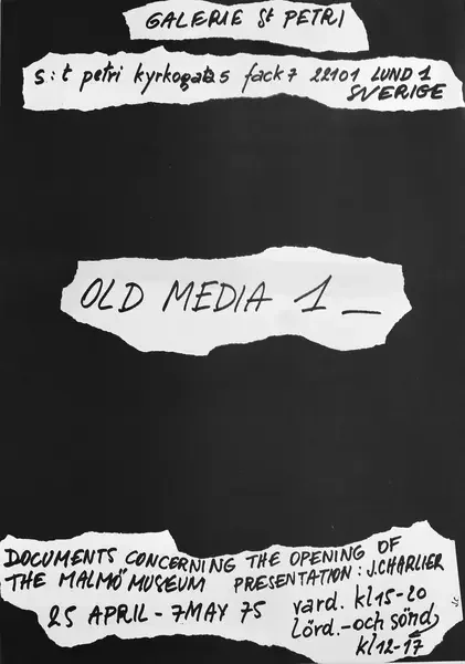 Poster of the exhibition OLD MEDIA I by JACQUES CHARLIER