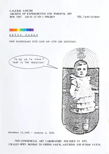 Poster of the exhibition FROM RAINBOWLAND WITH LOVE AND WITH IOO QUESTIONS by BETTY DANON