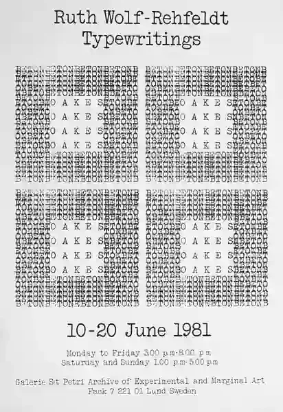 Poster of the exhibition TYPEWRITINGS by RUTH WOLF-REHFELDT