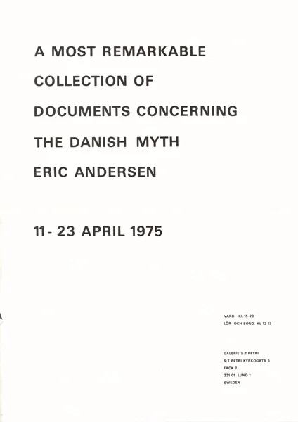 Poster of the exhibition A MOST REMARKABLE COLLECTION OF DOCUMENTS CONCERNING by ERIC ANDERSEN