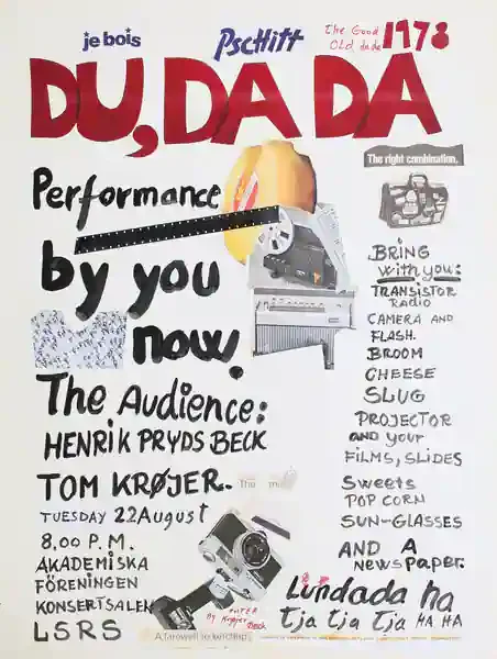 Poster of the exhibition DU, DA DA PERFORMANCE BY YOU NOW by 22.08.1978