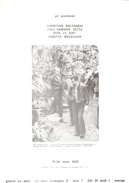 Poster of the exhibition CHRISTIAN BOLTANSKI PAUL-ARMAND GETTE JEAN LE GAC ANNETTE MESSAGER by 18-26.03.1975