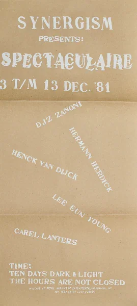 Poster of the exhibition DJZ ZANONI - HERMANN HERDICK - HENCK VAN DIJCK - LEE EUN YOUNG - CAREL LANTERS by SYNERGISM PRESENTS: SPECTACULARE