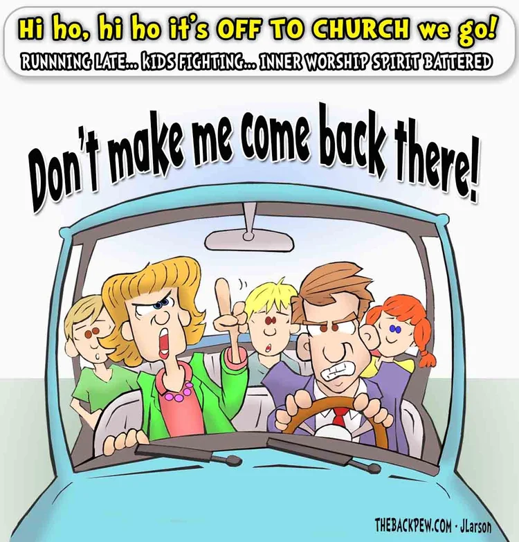 Cartoon of a stressed-out family driving to church: frustrated mom yelling and pointing from the front seat, tense dad gripping the steering wheel, and three kids causing chaos in the back. 