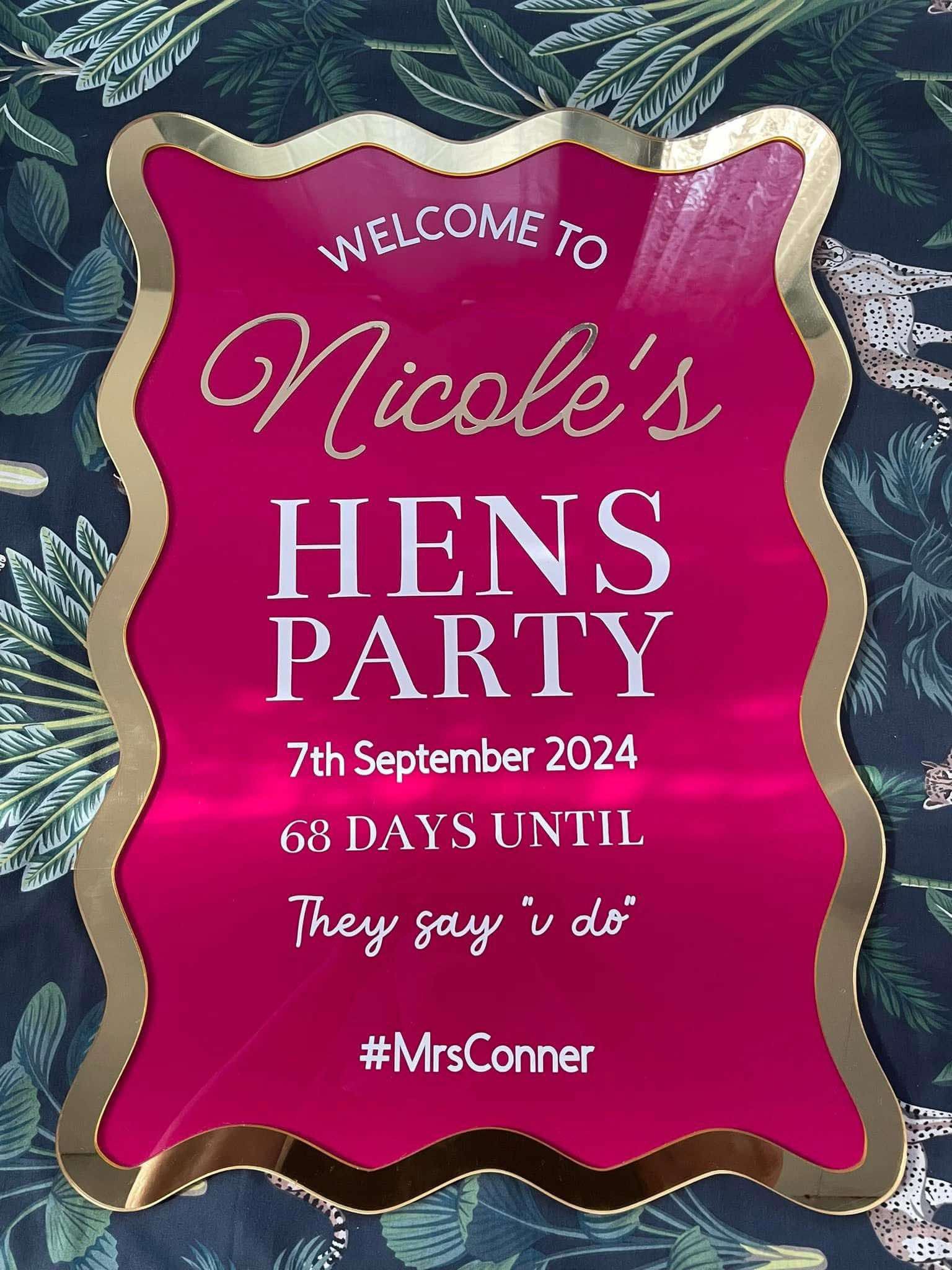 Personalised hens party welcome sign