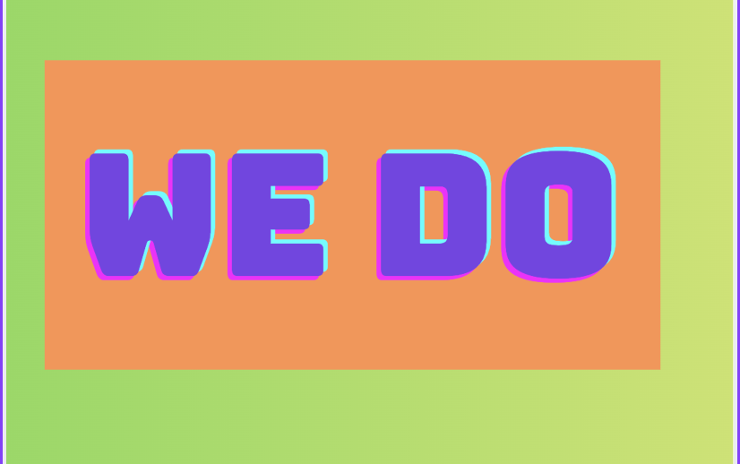 We Do