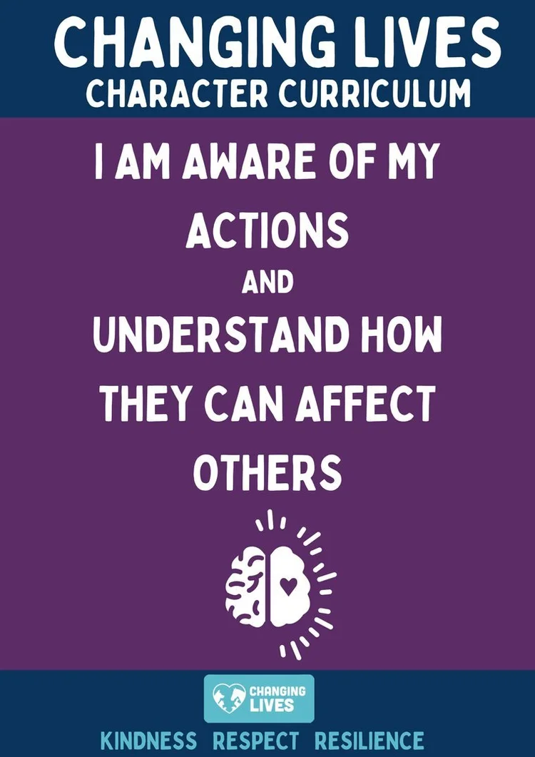 Changing Lives Character Curriculum badge: I am aware of my actions and understand how they can affect others