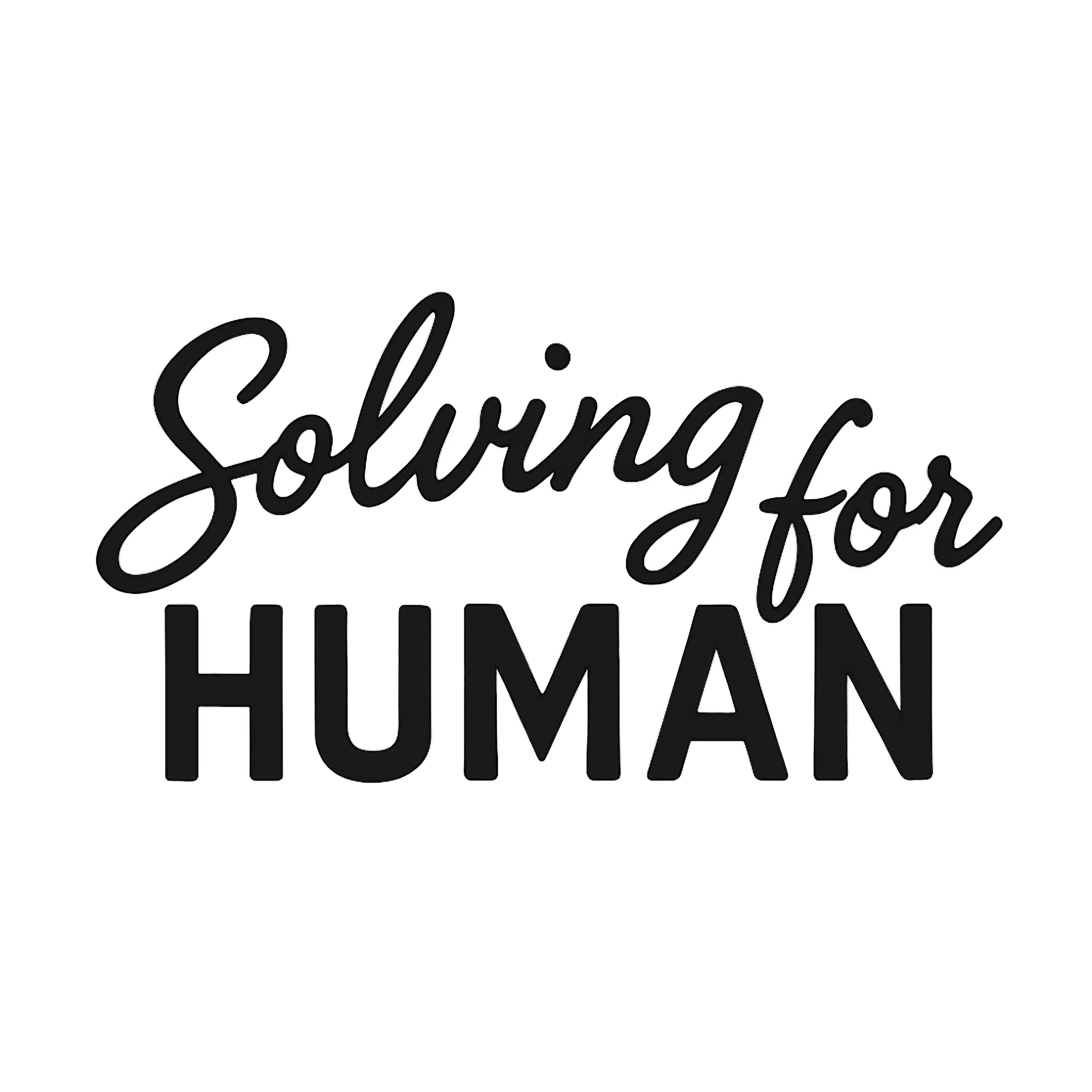 Solving For Human
