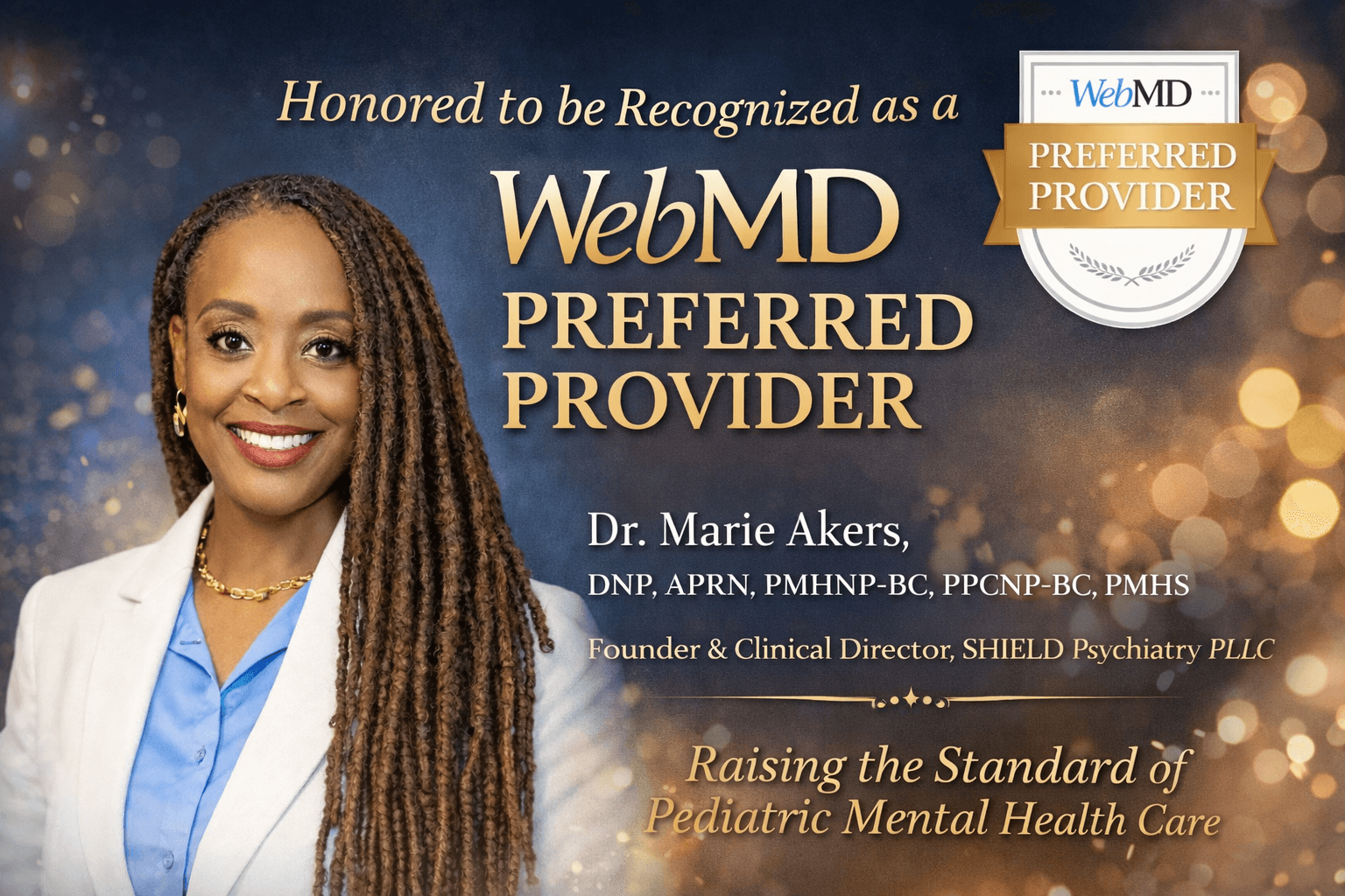 Dr. Marie Akers, DNP, APRN, PMHNP-BC, PPCNP-BC, PMHS — Founder of SHIELD Psychiatry PLLC