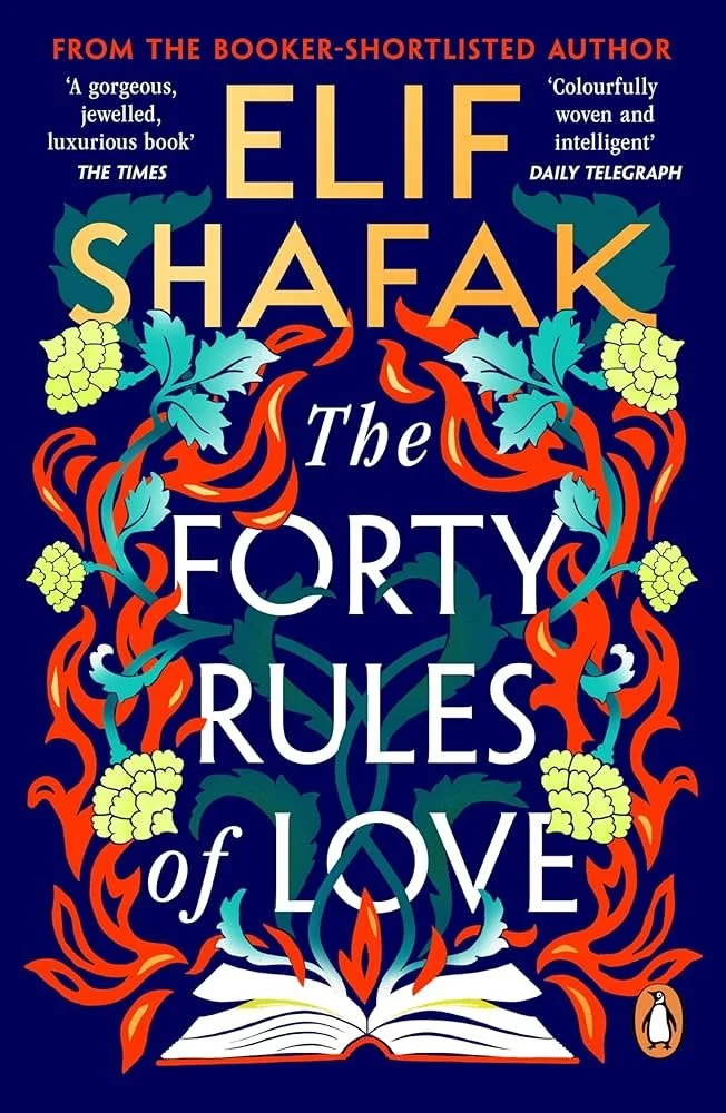 The Forty Rules of Love by Elif Shafak - free Sufi teaching series exploring Rumi and Shams