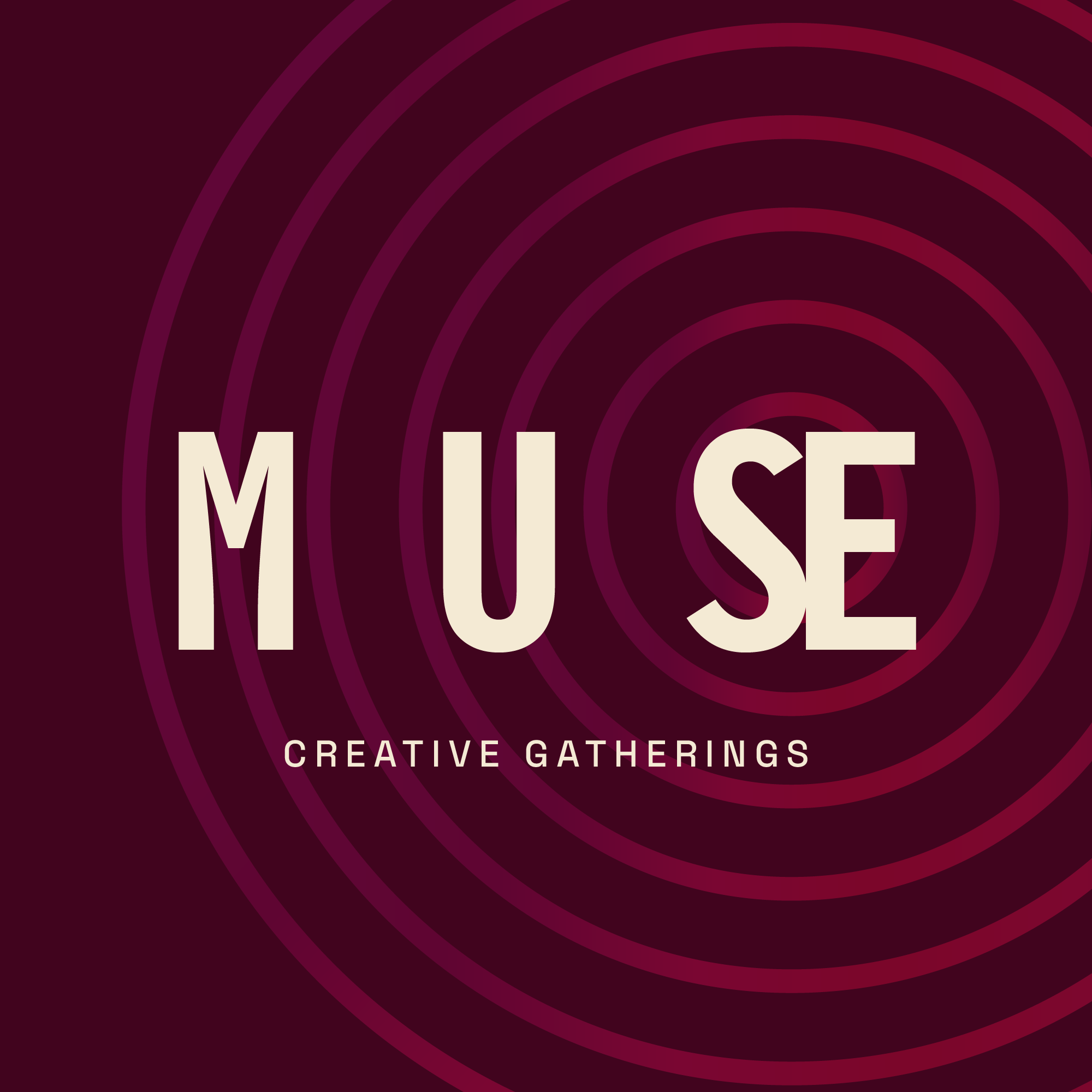 MUSE Creative Gatherings