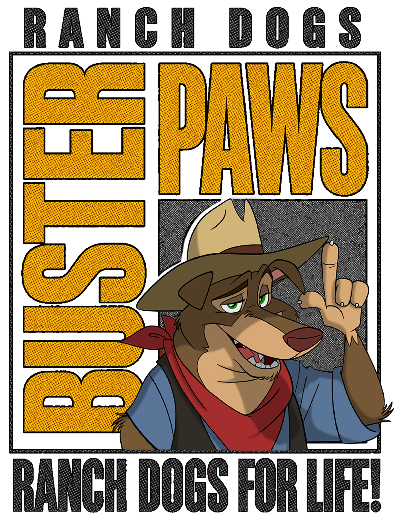 Original yellow and black Buster Paws Ranch Dogs for Life graphic