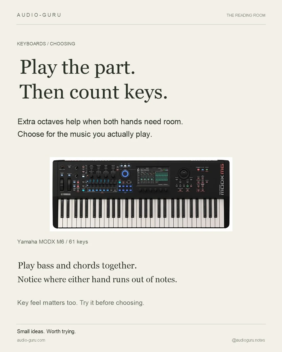 Play the part. Then count keys.