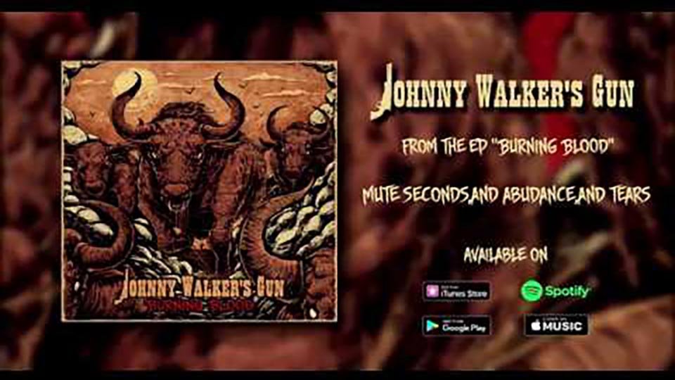 johnny-walkers-gun-mute-seconds-and-abundance-and-tears-2019