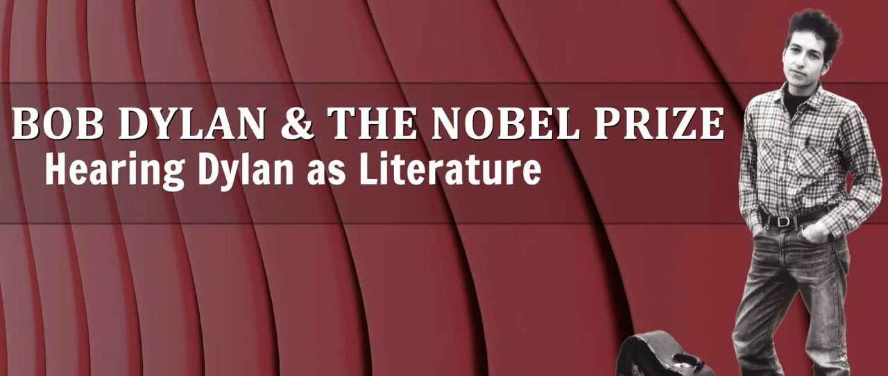 Bob Dylan and the Nobel Prize: Hearing Dylan as Literature