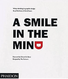 Cover of the book A Smile in the Mind: Witty Thinking in Graphic Design