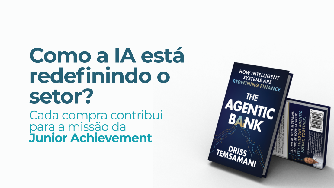 The Agentic Bank — Driss Temsamani