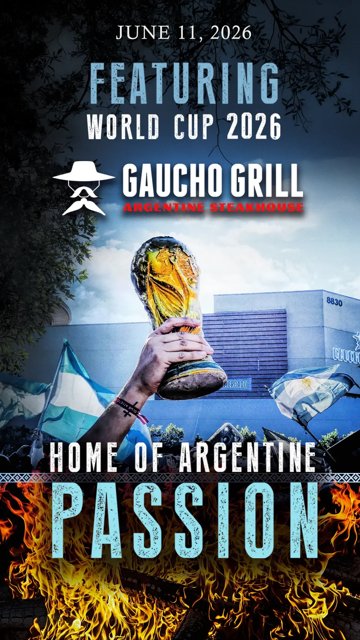 World Cup 2026 at Gaucho Grill – Featuring Argentina. June 11, 2026. Home of Argentine Passion.