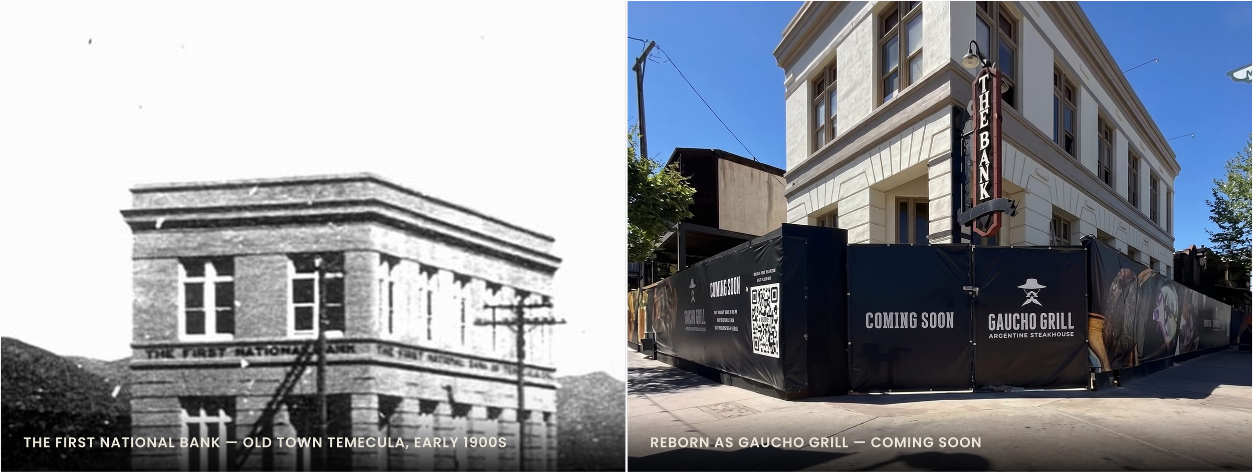 Historic First National Bank building and future Gaucho Grill Temecula