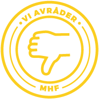 Vi avråder – MHF omdöme