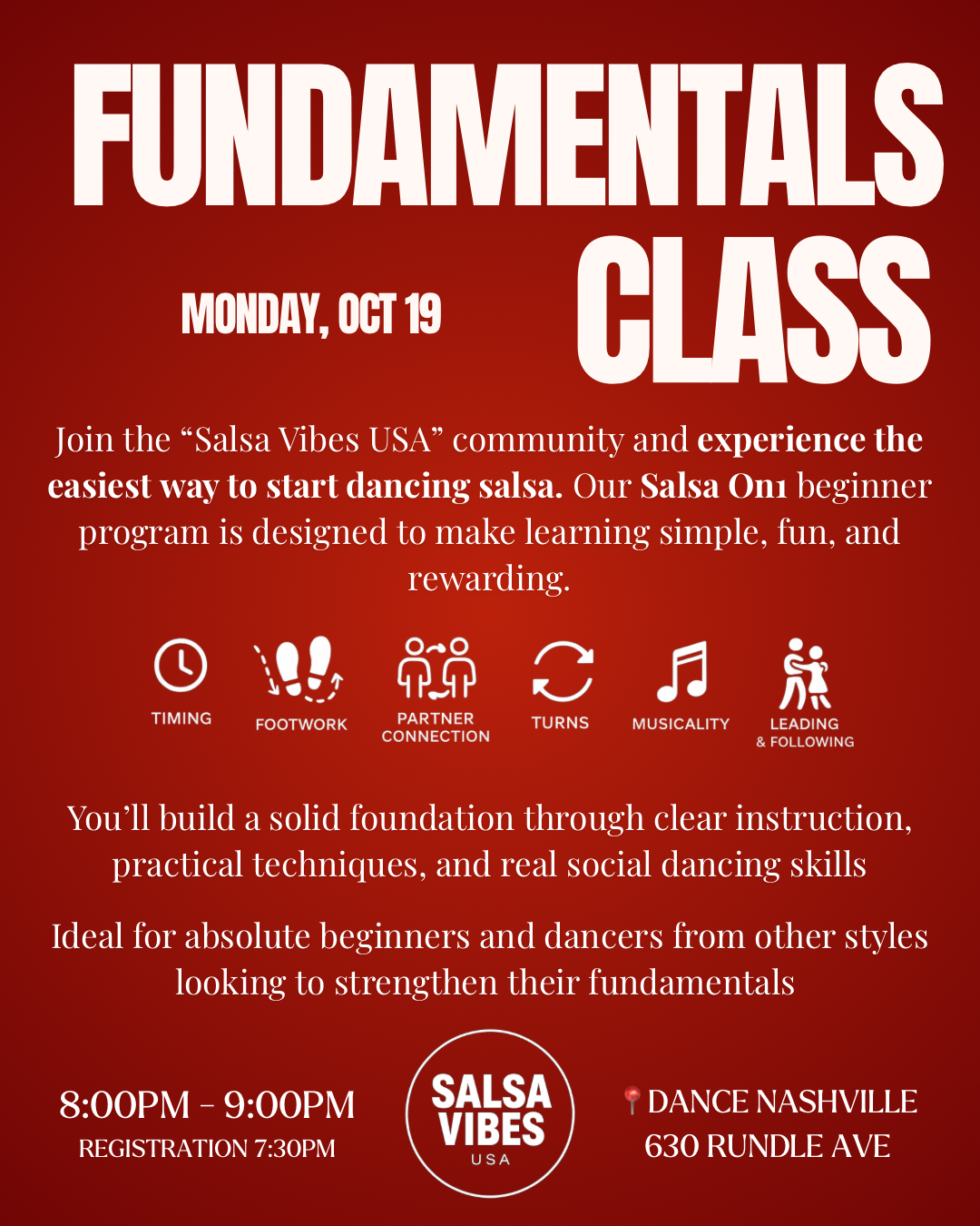 Salsa On1 fundamentals: timing, footwork, partner connection, turns, musicality, leading and following. October 19, 8–9 pm.