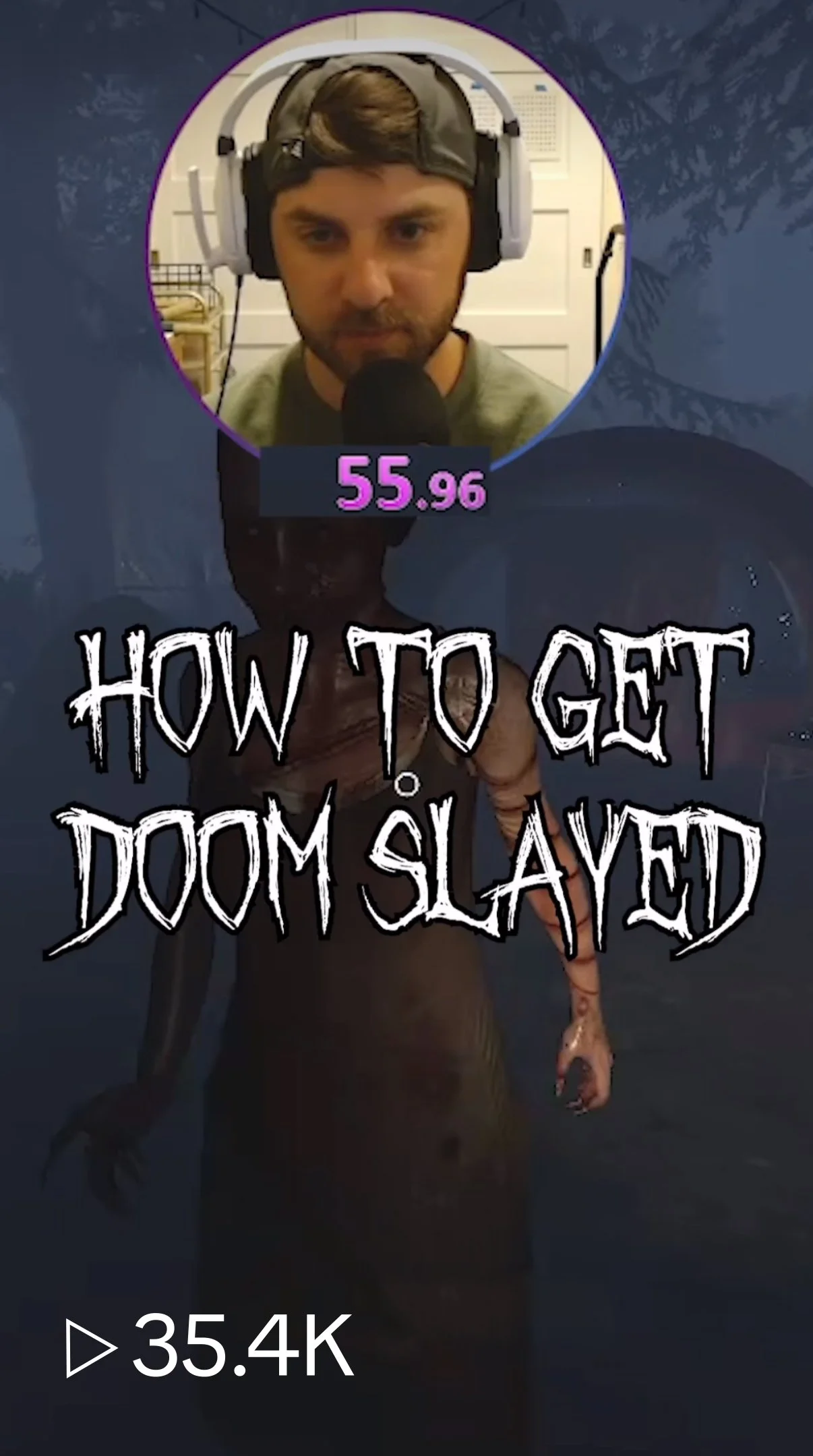 How to get Doom Slayed