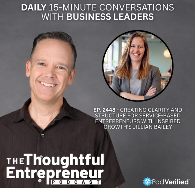 The Thoughtful Entrepreneur podcast featuring Jillian Bailey