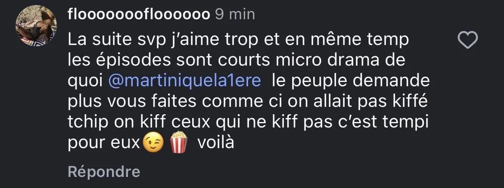 @flooooooofloooooo : « La suite svp, j’aime trop ! Et en même temps les épisodes sont courts, micro-drama quoi... le peuple en demande plus »