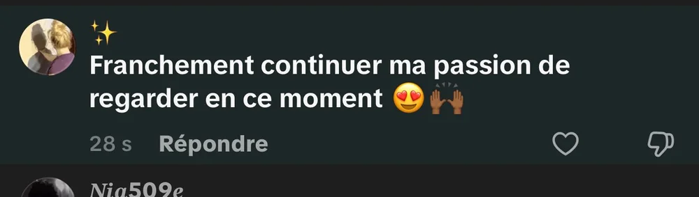 « Franchement, continuer ! Ma passion de regarder en ce moment »
