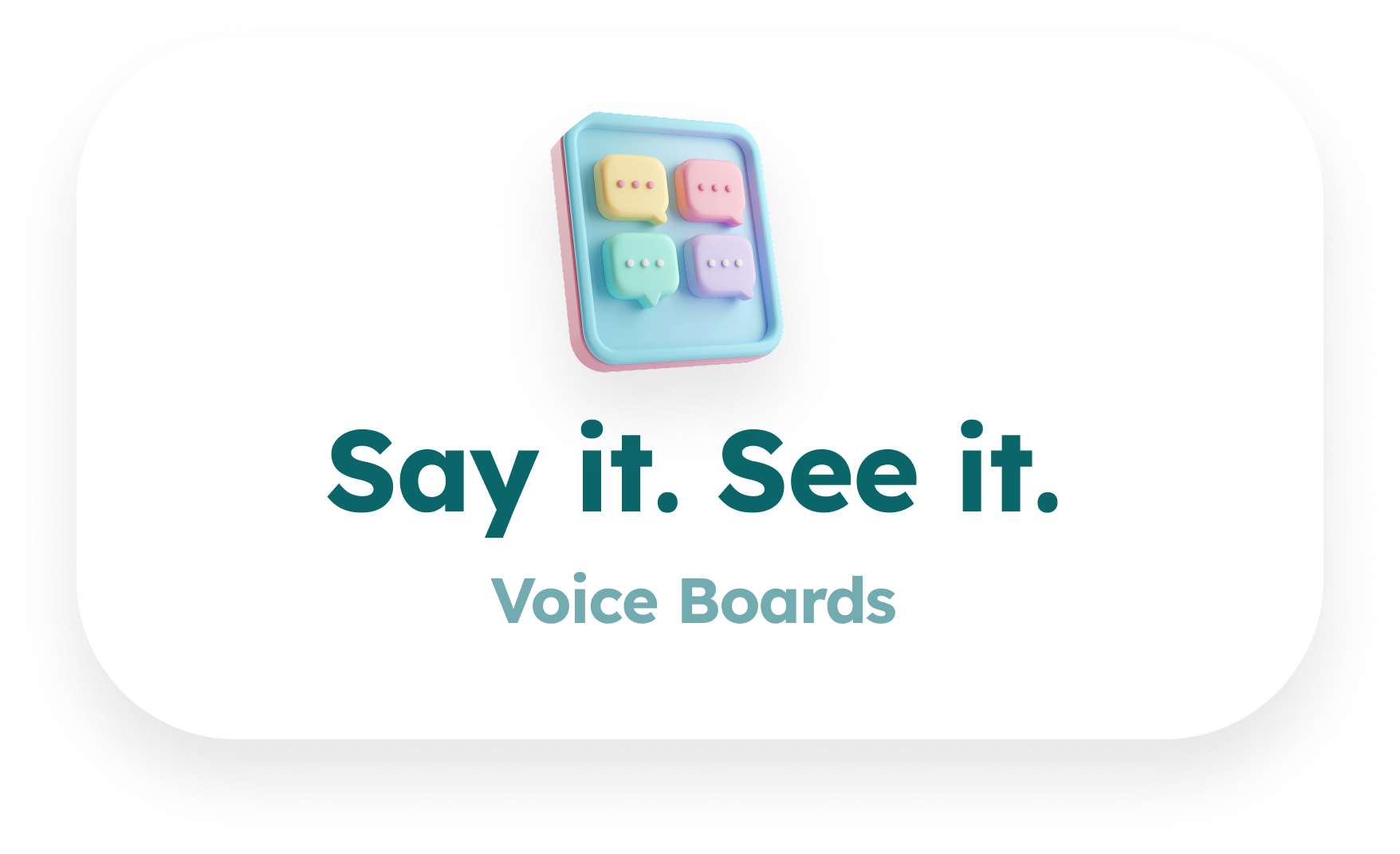 Voice Boards