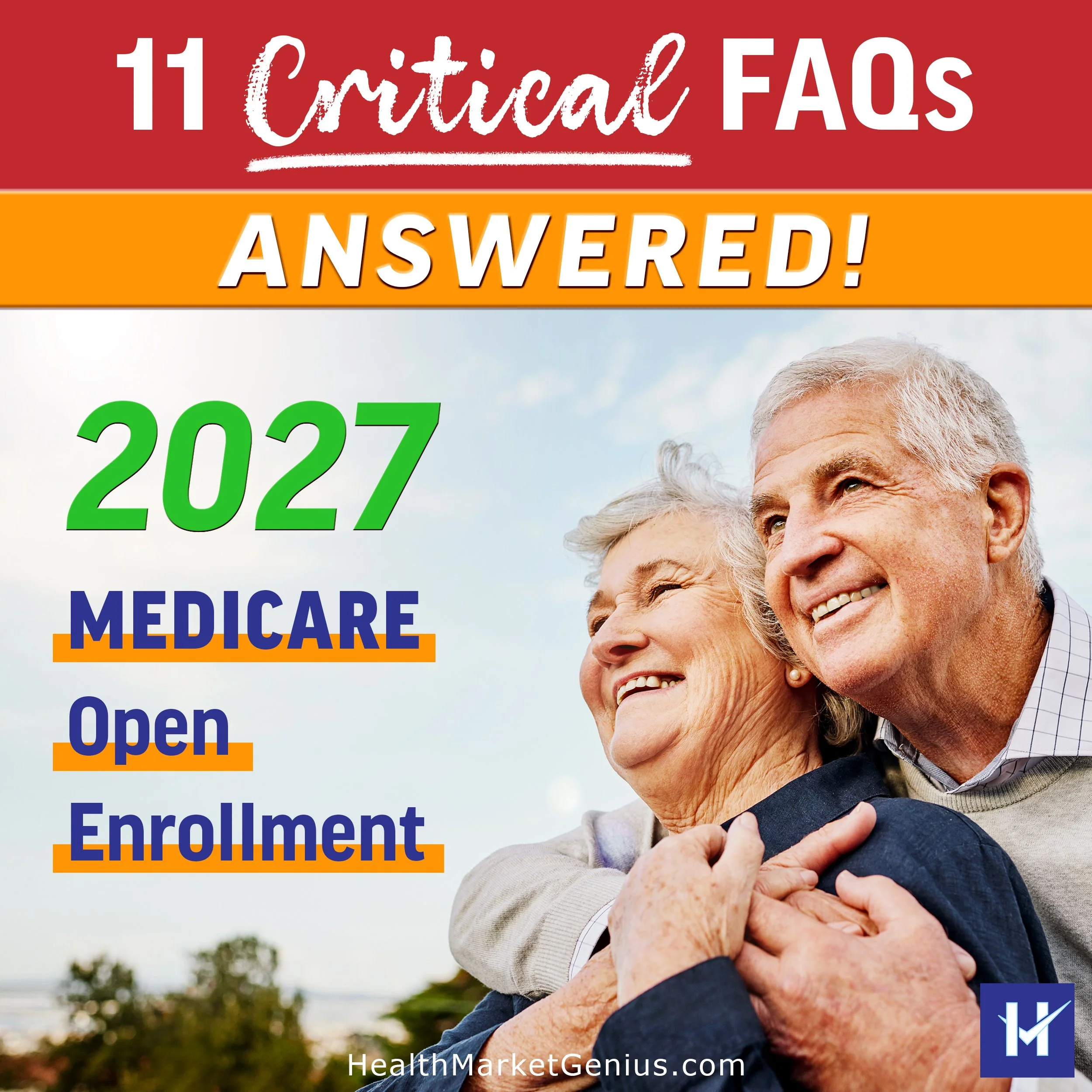 11 Critical Medicare related FAQs answered for 2027