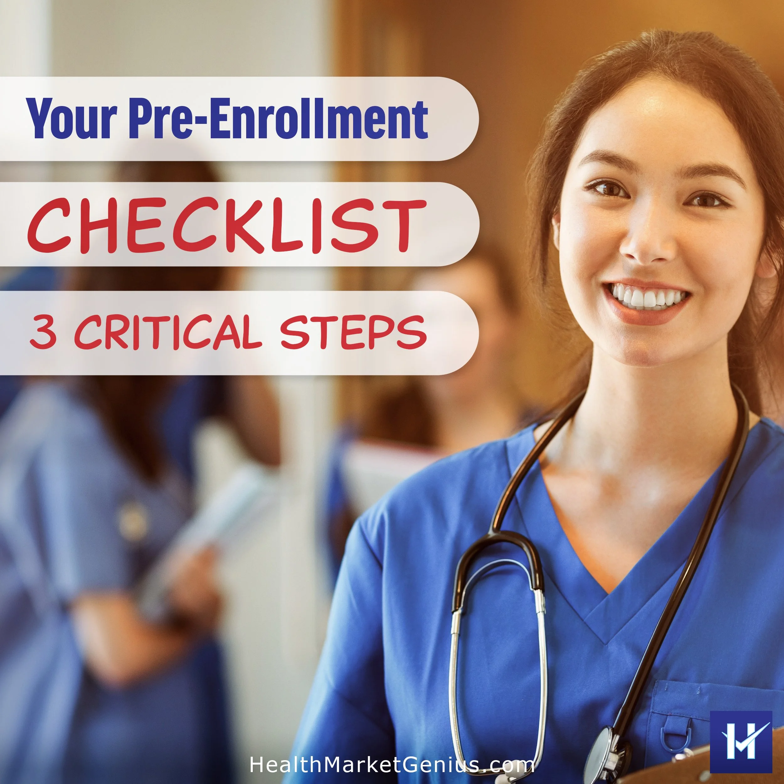 Your pre-enrollment checklist with 3 critical steps