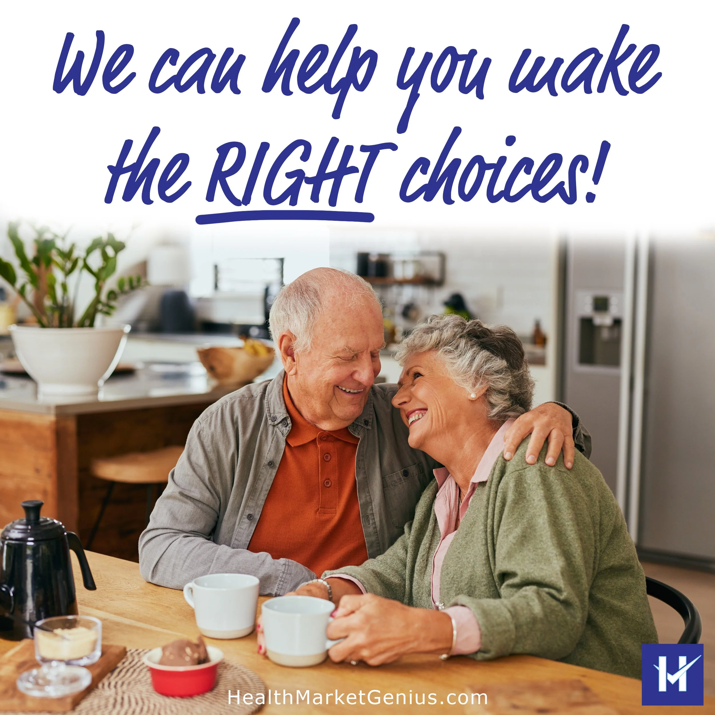 Happy elderly couple. Text on image:'We can help you make the right choices.'