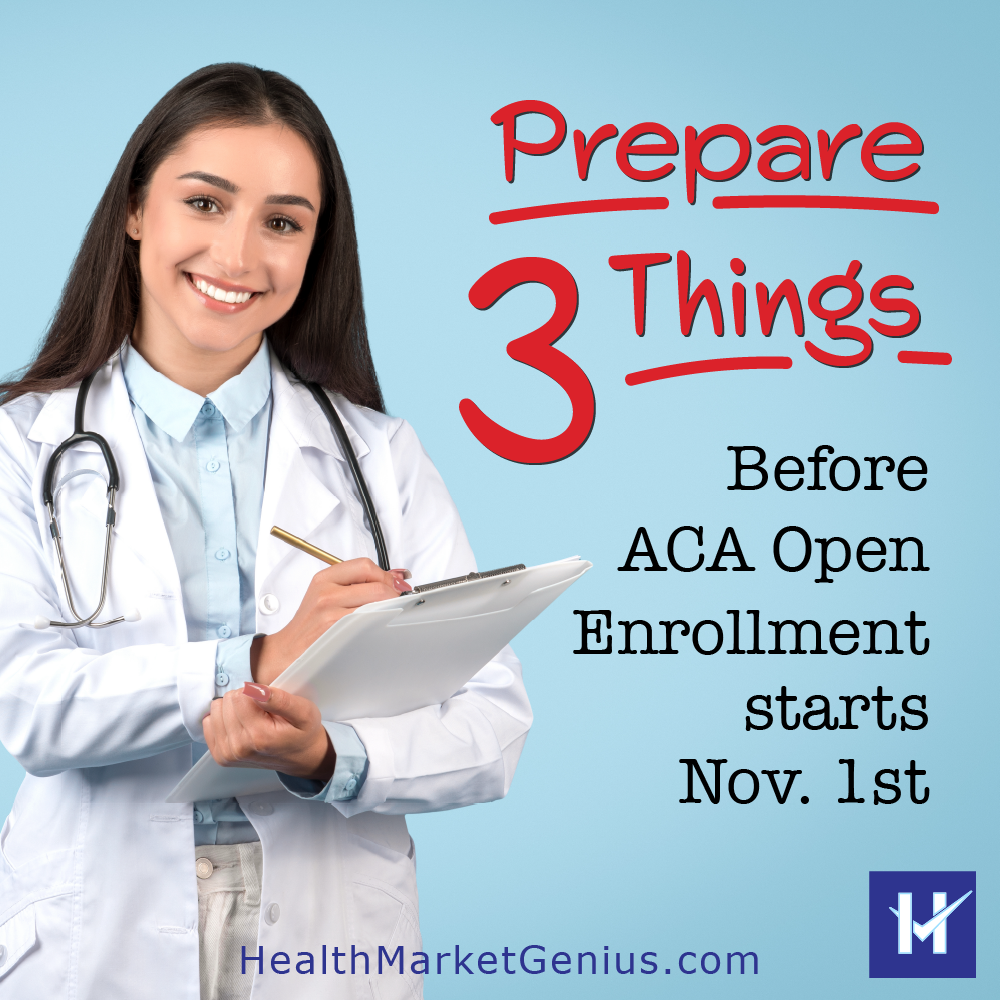 To make ACA Health Insurance Plan Enrollment go more smoothly, prepare 3 things before November 1st