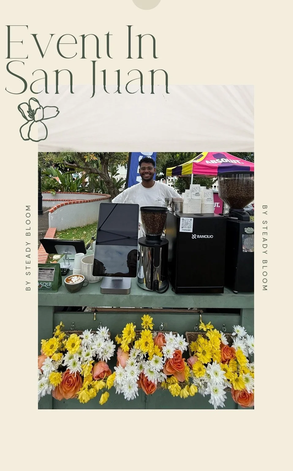 Steady Bloom serving an event in San Juan
