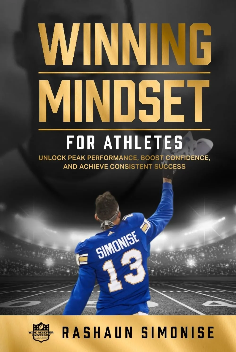 Winning Mindset for Athletes book by Rashaun Simonise